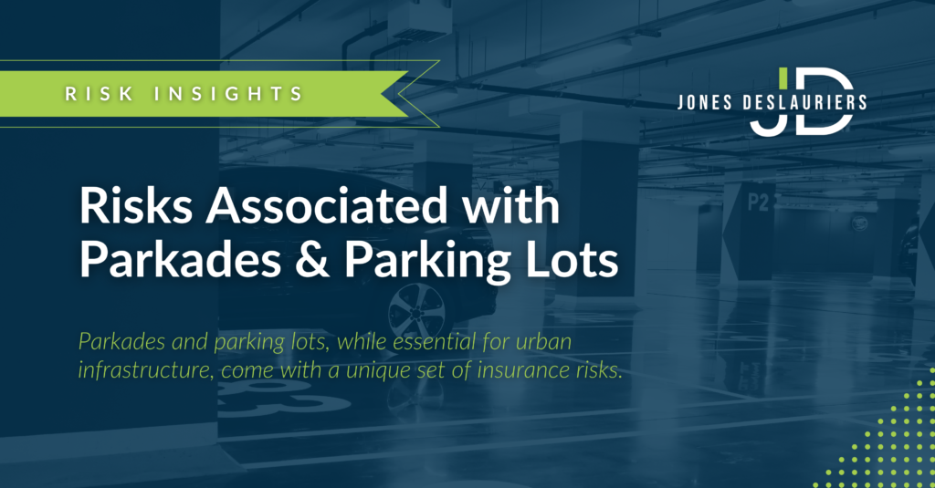 Risks Associated with Parkades and Parking Lots Header Image